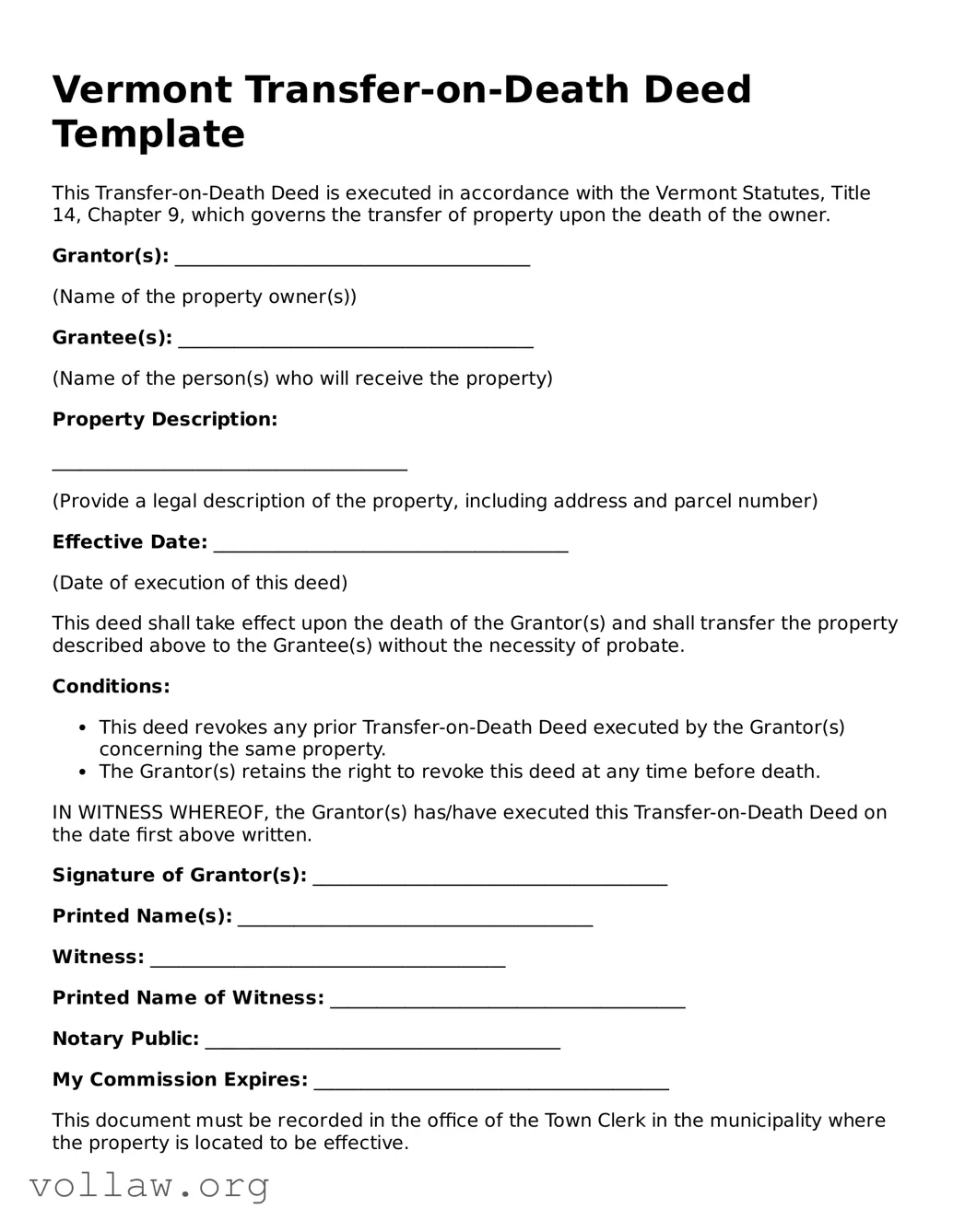 Attorney-Verified  Transfer-on-Death Deed Form for Vermont